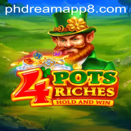 Discover the Exciting World of 4potsriches and the phdream App