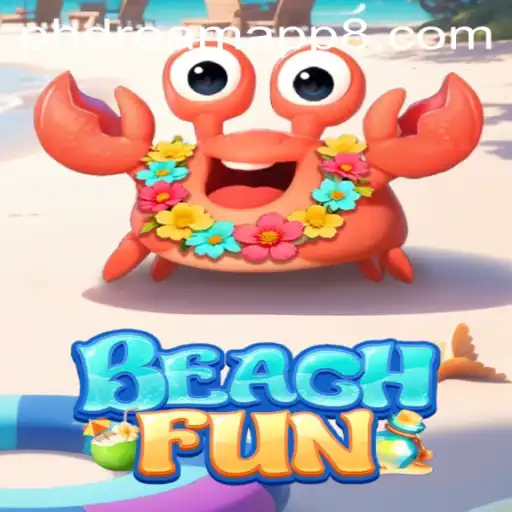 Exploring BeachFun: A New Wave of Entertainment on the phdream App