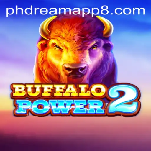 Exploring the Thrills of BuffaloPower2 with PhDream App