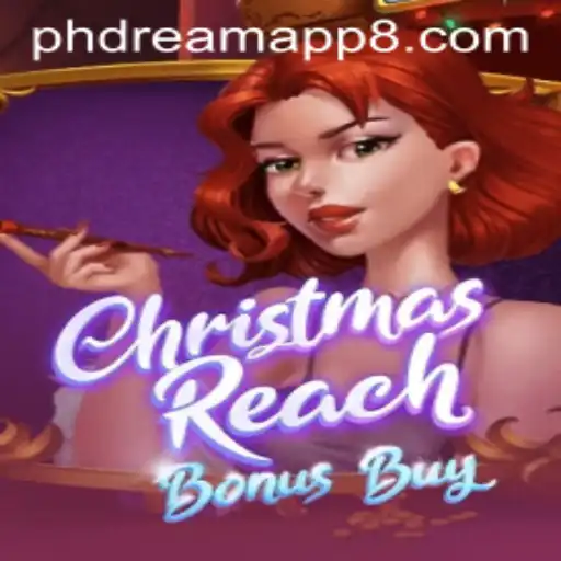 Discover the Ultimate Gaming Experience with ChristmasReachBonusBuy and PhDream App