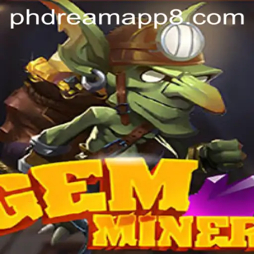 Discover GemMiner: An Exciting Adventure in phdream app