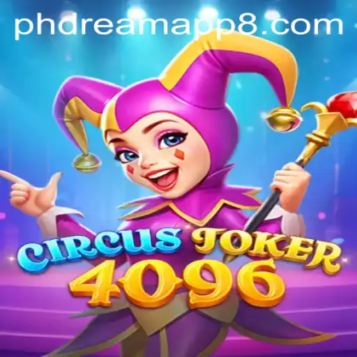 Exploring the Exciting World of CircusJoker4096: A New Era in Mobile Gaming