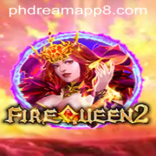 Explore the Thrilling World of FireQueen2 with Phdream App