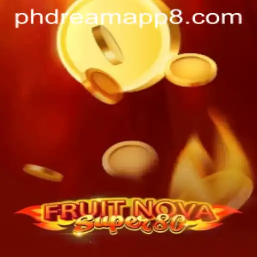 Exploring the Vibrant World of FruitNovaSuper80 and Its Integration with the phdream App