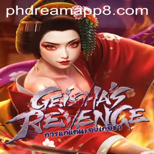 GeishasRevenge: A Thrilling Adventure with Phdream App