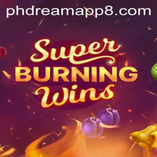 Introducing SuperBurningWins: A Classic Gaming Experience Revived on Phdream App